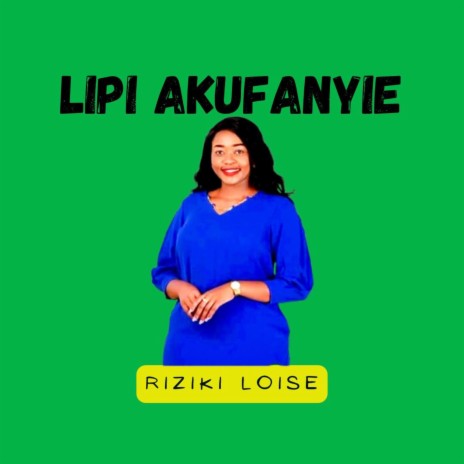 LIPI AKUFANYIE | Boomplay Music