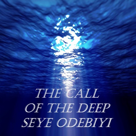 The Call Of The Deep | Boomplay Music