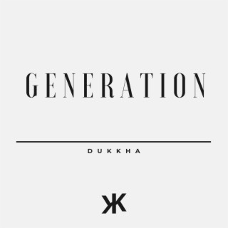 Generation | Boomplay Music