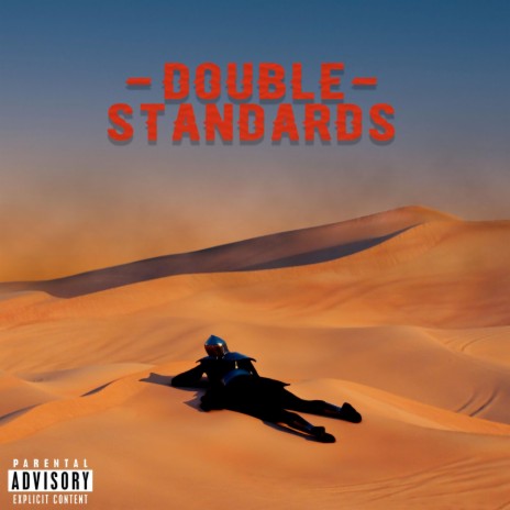 DOUBLE STANDARDS | Boomplay Music