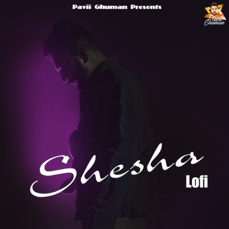 Shesha (Lofi) | Boomplay Music