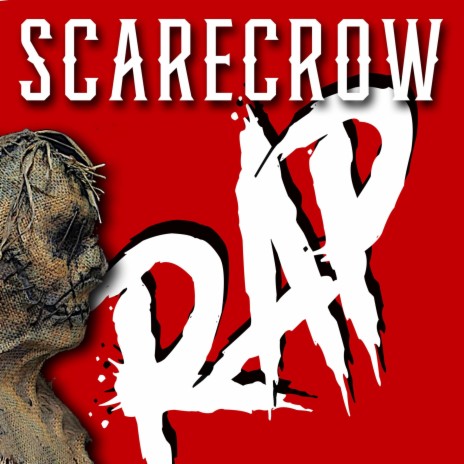 Scarecrow Rap | Boomplay Music