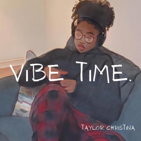 Vibe Time | Boomplay Music