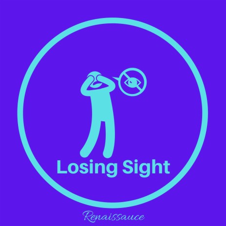 Losing Sight