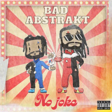 No Joke ft. Jose Nova & Bad Abstrakt | Boomplay Music