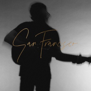 San Francisco ft. Alexis Aldama lyrics | Boomplay Music