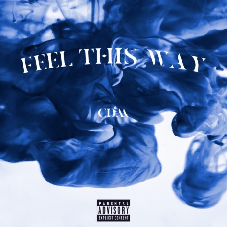 Feel This Way | Boomplay Music