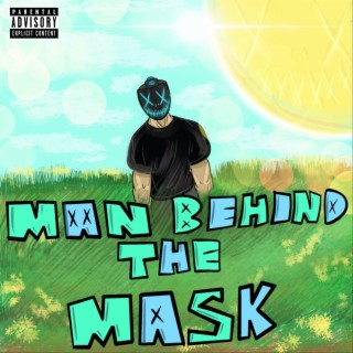 Man Behind The Mask (Day)