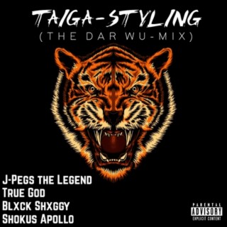 Taiga-Styling (The DAR Wu-Mix)