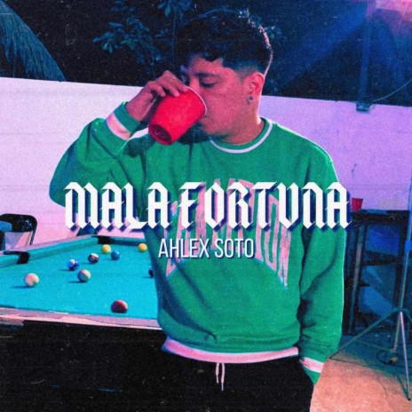 Mala Fortuna | Boomplay Music