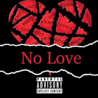 No Love