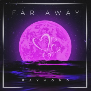 Far Away