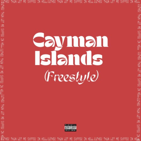 Cayman Islands (Freestyle) | Boomplay Music