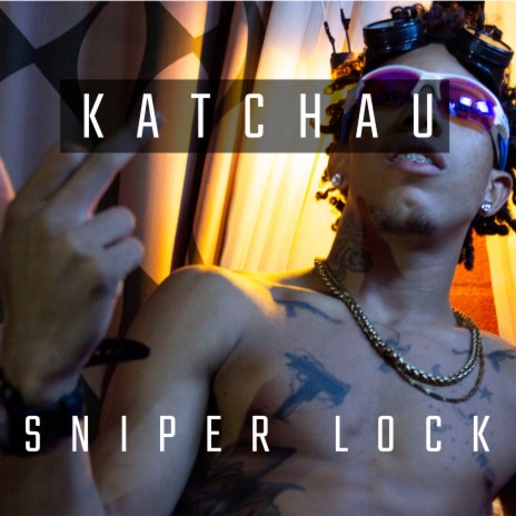 Katchau ft. Sniper Lock | Boomplay Music