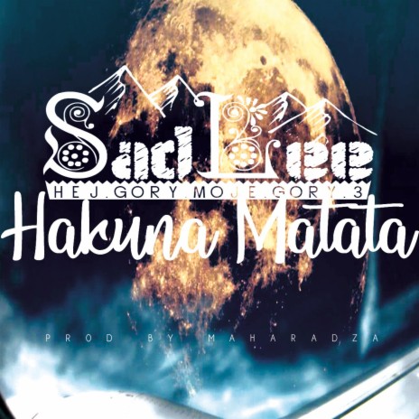 Hakuna Matata | Boomplay Music