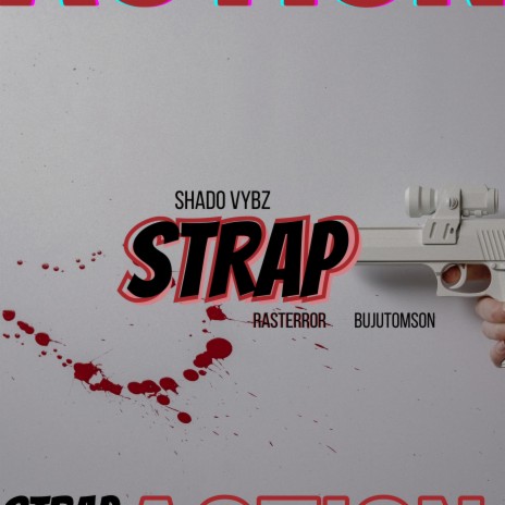 Strap ft. Ras Terror & Buju Tomson