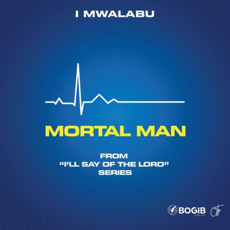 Mortal Man | Boomplay Music