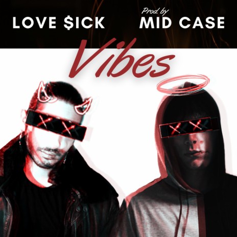 Vibes ft. Mid Case | Boomplay Music