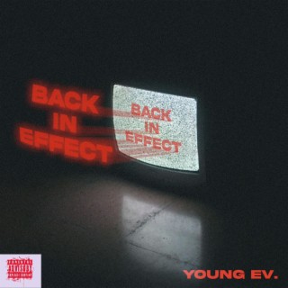 BACK IN EFFECT THE EP