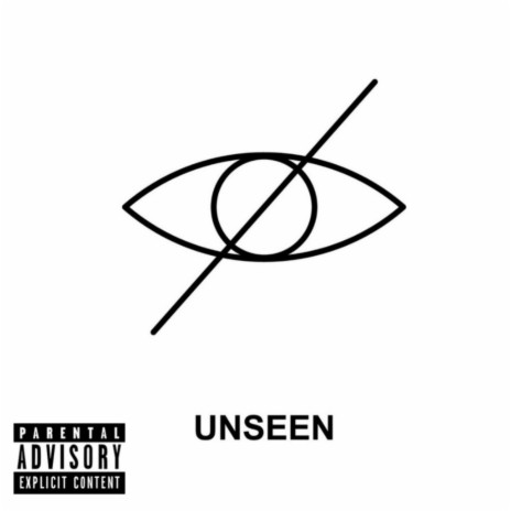 Unseen | Boomplay Music