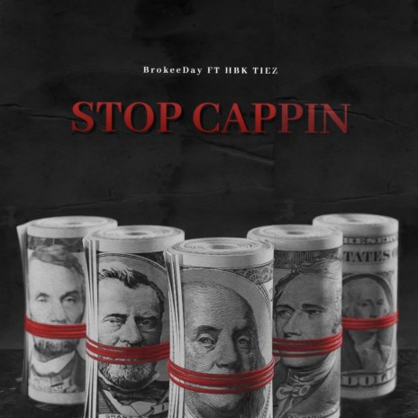 Stop Cappin ft. Lil Tiez | Boomplay Music