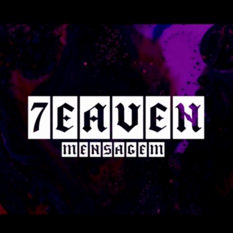 7EAVEN - Mensagem | Boomplay Music