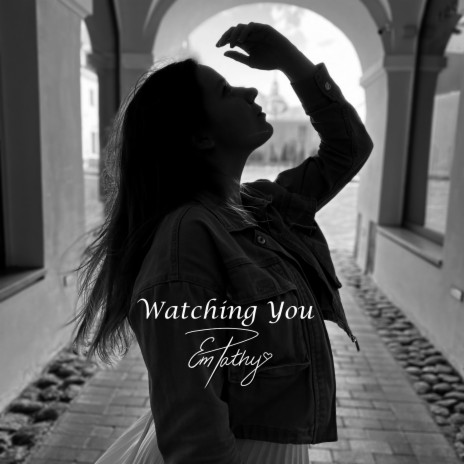 Watching You | Boomplay Music