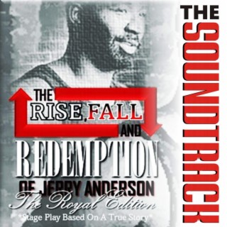 Rise, Fall, and Redemption of Jerry Anderson