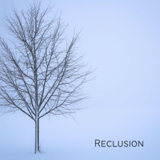 Reclusion