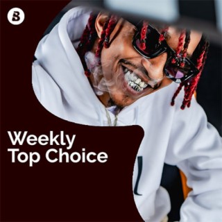 Weekly Top Choice