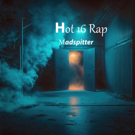 Hot 16 Rap