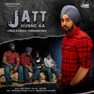 Jatt Hunne Aa