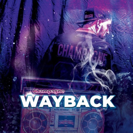 Wayback | Boomplay Music