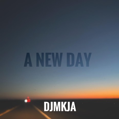 A New Day | Boomplay Music