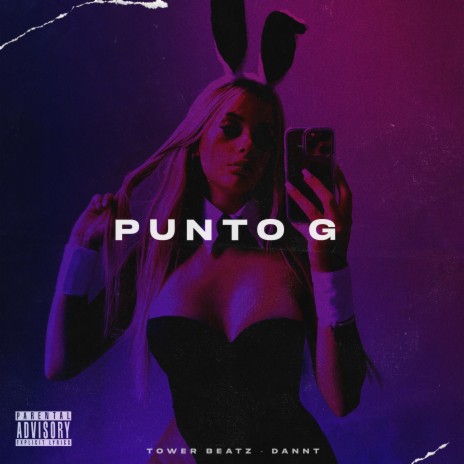 Punto G ft. Dannt El Ingeniero | Boomplay Music