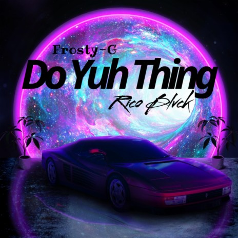 Do Yuh Thing ft. Rico Blvck | Boomplay Music