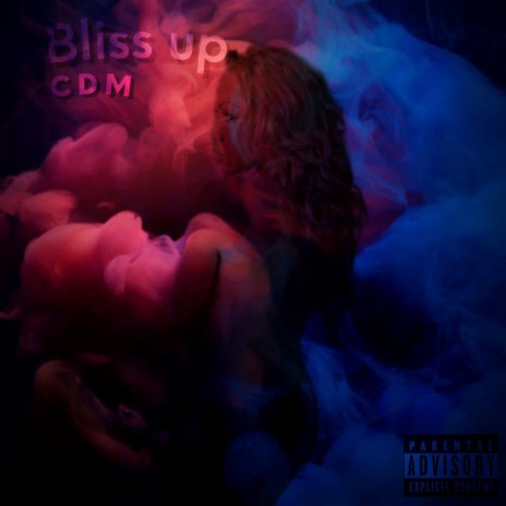 Bliss Up | Boomplay Music