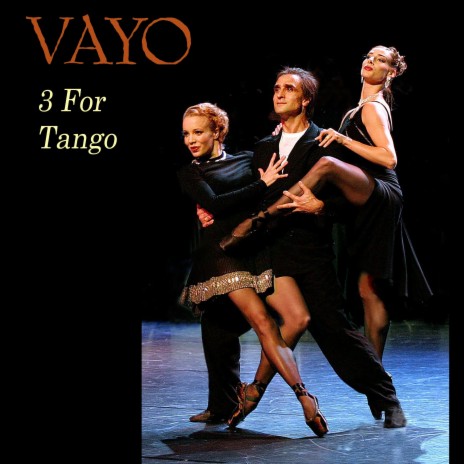 3 For Tango | Boomplay Music