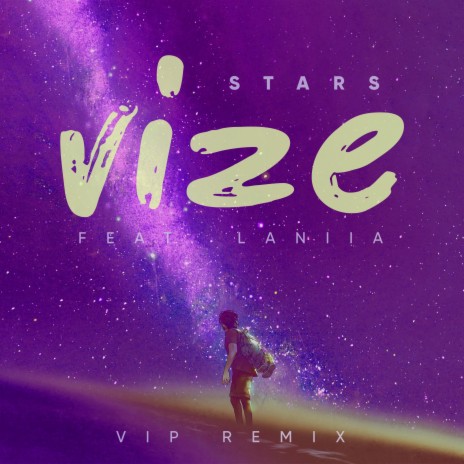 Stars (VIP Remix) ft. Laniia | Boomplay Music