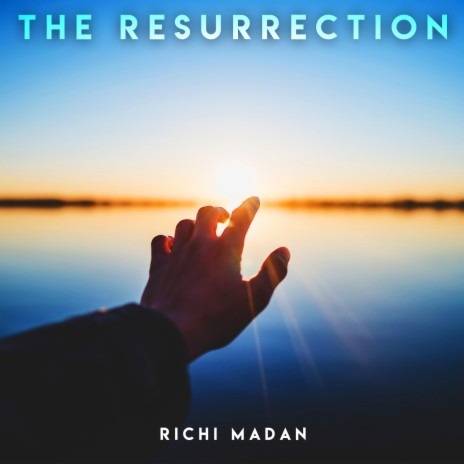 The Resurrection | Boomplay Music