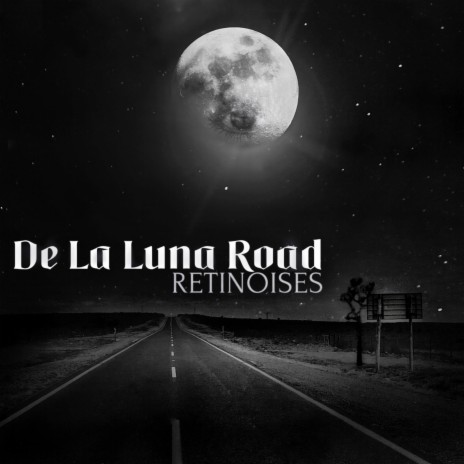 De La Luna Road