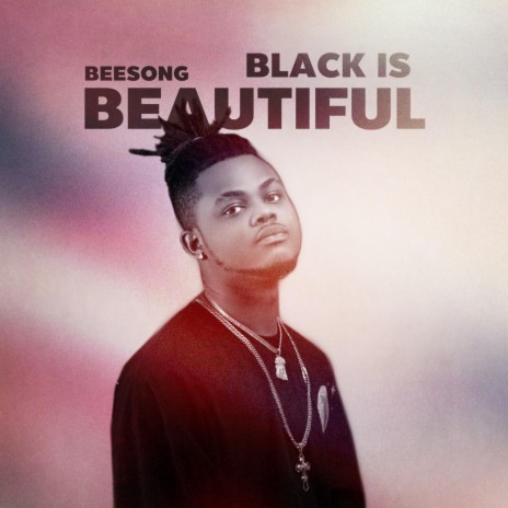 Black is beautiful | Boomplay Music