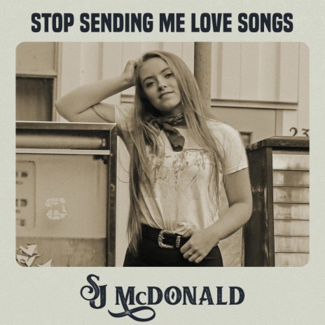 Stop Sending Me Love Songs | Boomplay Music