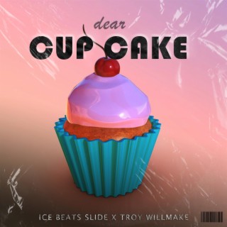 Dear Cup Cake