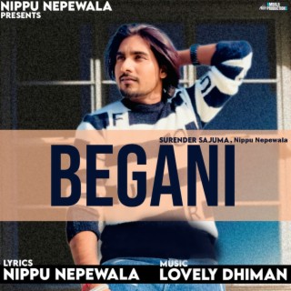 Begani ft. Nippu Nepewala