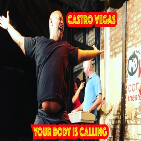 YOUR BODY IS CALLING