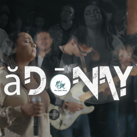 Adonay | Boomplay Music