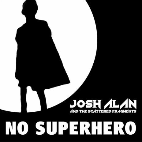 No Superhero | Boomplay Music