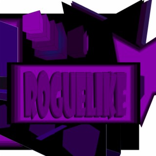 ROGUELIKE