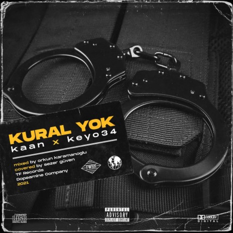 Kural Yok (feat. Keyo34) | Boomplay Music